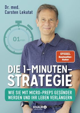 Die 1-Minuten-Strategie, Carsten Lekutat