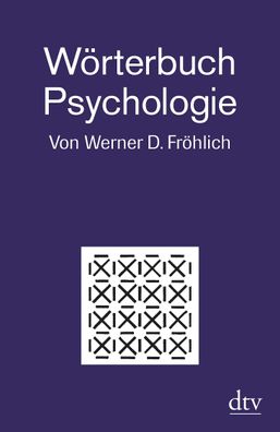 Woerterbuch Psychologie 5.000 Stichwoerter Werner D. Froehlich dtv