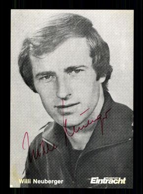 Willi Neuberger Autogrammkarte Eintracht Frankfurt 70er Jahre Original + A 225581