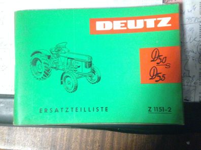 Originale Ersatzteilliste Deutz D 50s D55 (Z1151-2)