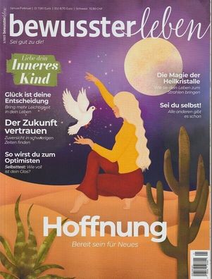 Zeitschrift "bewusster leben", 1/2023, Hauptthema "Hoffnung - bereit für Neues"