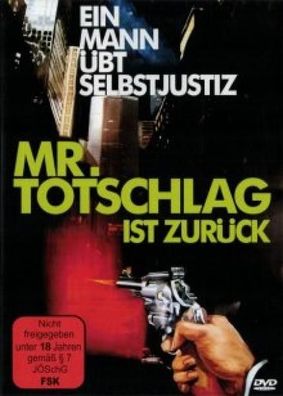 Mr Totschlag ist zurück - Ein Mann übt Selbstjustiz (Cover A) (DVD] Neuware
