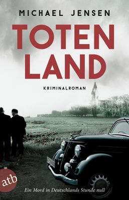 Totenland Ein Jens-Druwe-Roman Michael Jensen Inspektor Jens Druwe