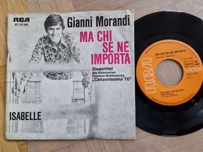 Gianni Morandi - Ma chi se ne importa 7'' Vinyl Germany