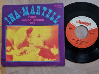 Ina Martell/ Gipsy - Fang meine Träume ein/ Abendbummel 7'' Vinyl Amiga