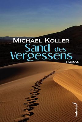 Sand des Vergessens, Michael Koller