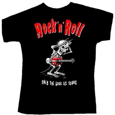 Rock You T-Shirt Only the Good Größe S
