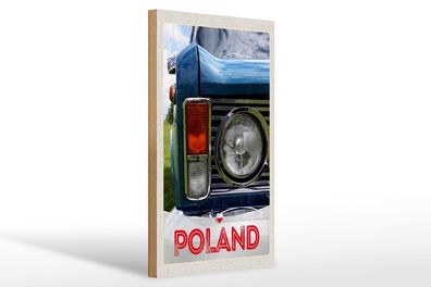 Holzschild Reise 20x30 cm Polen Europa Oldtimer Auto 90er Schild wooden sign