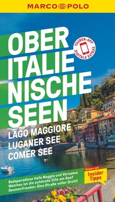 MARCO POLO Reisef?hrer Oberitalienische Seen, Lago Maggiore, Luganer See, C ...