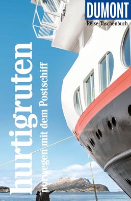 DuMont Reise-Taschenbuch Hurtigruten. Norwegen mit dem Postschiff, Michael ...