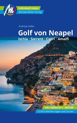 Golf von Neapel Reisef?hrer Michael M?ller Verlag, Andreas Haller