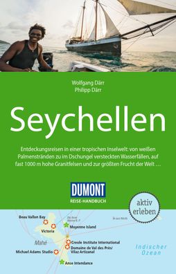DuMont Reise-Handbuch Reisef?hrer Seychellen, Philipp D?rr