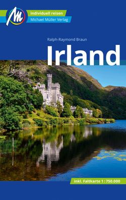 Irland Reisef?hrer Michael M?ller Verlag, Ralph Raymond Braun