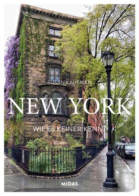 NEW YORK - Wie es keiner kennt, Susan Kaufman