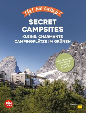 Yes we camp! Secret Campsites, Gerd Blank