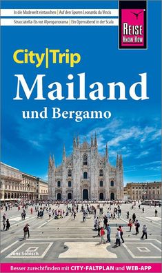 Reise Know-How CityTrip Mailand und Bergamo, Jens Sobisch