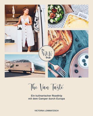 The Van Taste, Victoria Lommatzsch