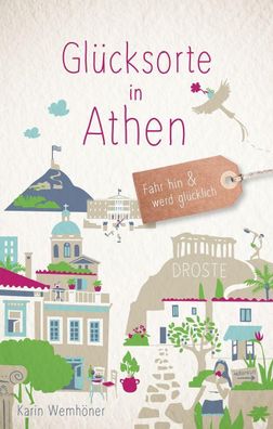 Gl?cksorte in Athen, Karin Wemh?ner