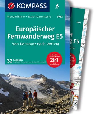Kompass Wanderf?hrer Europ?ischer Fernwanderweg E5, Von Konstanz nach Veron ...
