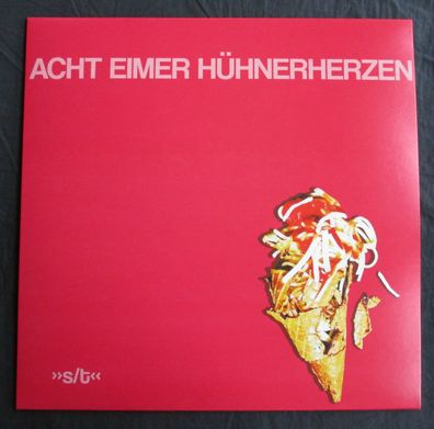 Acht Eimer Hühnerherzen - s/ t Vinyl LP