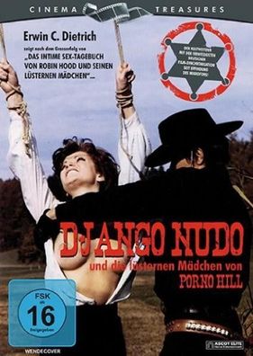 Django Nudo und die lüsternen Mädchen von Porno Hill (DVD] Neuware