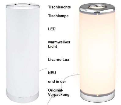 Tischleuchte Tischlampe LED warmweißes Licht Livarno Lux. NEU, in Original-Verpackung