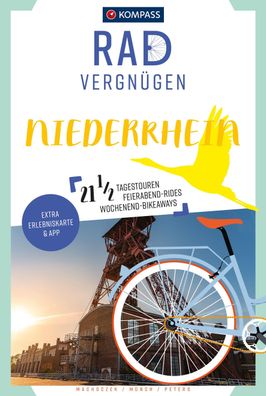 Kompass Radvergnuegen Niederrhein 21 1/2 Feierabend-Rides, Tagestou