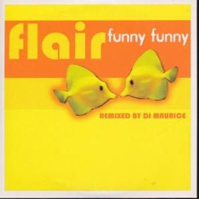 CD-Maxi: Flair - Funny Funny (2005) Partyhouse Records - PH0502