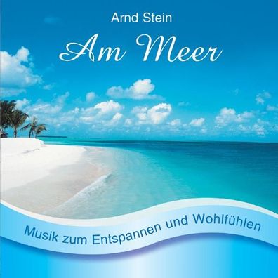 CD Entspannungsmusik "Am Meer"