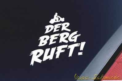 Aufkleber "Der Berg ruft!" - Schwarz - Vespa Scooter Roller Alp Days Alpen Auto