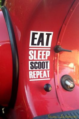 Aufkleber "Eat - Sleep - Scoot - Repeat" - Sticker Vespa Roller Scooter Simson