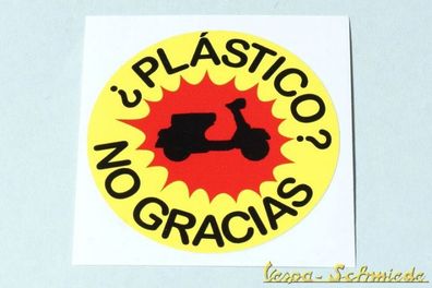 Dekor Aufkleber "¿Plástico? ¡No gracias!" - Vespa Lambretta Scooter V50 Sticker