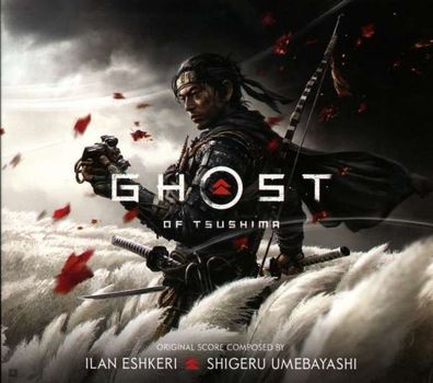 Ilan Eshkeri & Shigeru Umebayashi: Ghost Of Tsushima (Music from the Video Game) ...