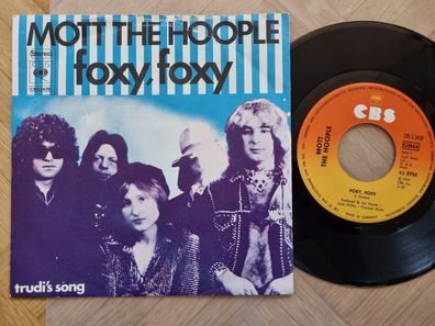 Mott the Hoople - Foxy, foxy 7'' Vinyl Germany