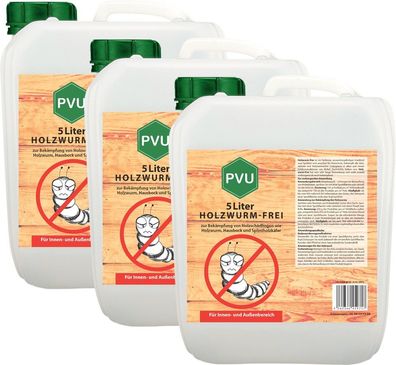 PVU 3x5L Anti Holzwurm Tod Spray Mittel Abwehr Gift Insekten Bekämpfen Schutz Ex