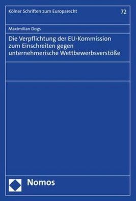 Die Verpflichtung der EU-Kommission zum Einschreiten gegen unternehmerische ...