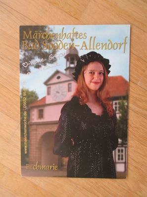 Märchenhaftes Bad Sooden-Allendorf - Pechmarie - Melanie - handsigniertes Autogramm!!