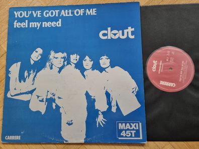 Clout - You've Got All Of Me 12'' Vinyl Maxi France