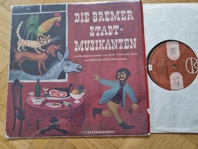 Kurt Vethake/ Werner Meissner - Die Bremer Stadtmusikanten 10'' Vinyl LP