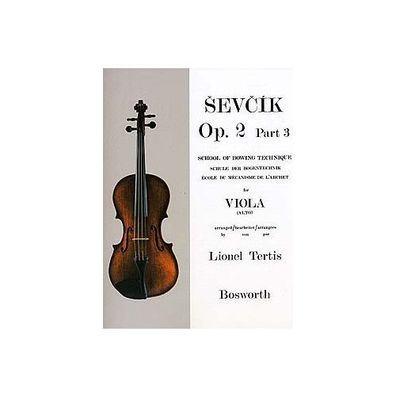 Viola Studies: School Of Bowing Technique Part 3 Otakar Sevcik Sev