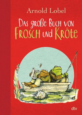 Das grosse Buch von Frosch und Kroete Arnold Lobel dtv Taschenbue