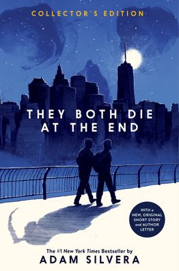 They Both Die at the End Collector's Edition, Adam Silvera