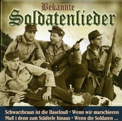 Bekannte Soldatenlieder (CD] Neuware