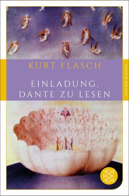 Einladung, Dante zu lesen Fischer Klassik Kurt Flasch Fischer Klas