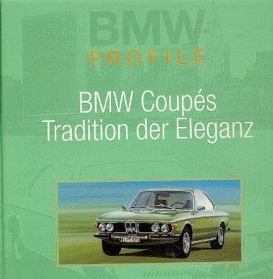 BMW Coupes - Tradition der Eleganz
