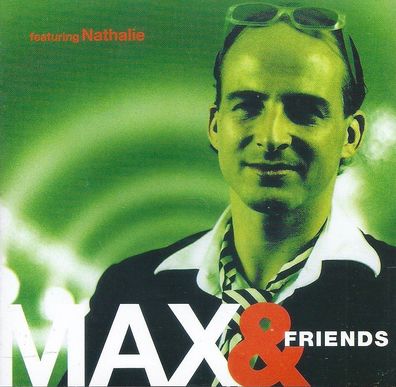 CD: MAX & Friends (2002) featuring Nathalie