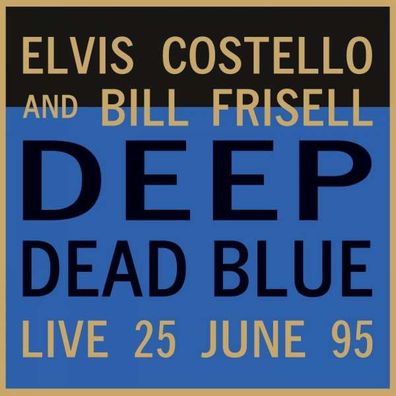 Elvis Costello - Deep Dead Blue - Live At Meltdown 25 June 95 (180g) (Limited Numere