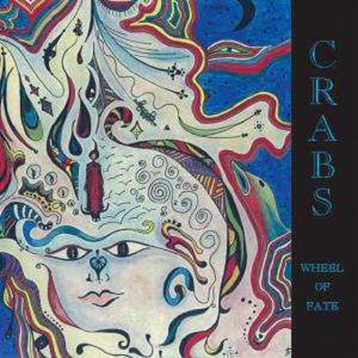 The Crabs: Wheel Of Fate - Garden Of Delights - (CD / Titel: Q-Z)