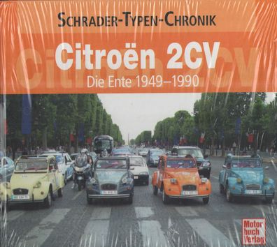 Citroen 2 CV - Die Ente 1949-1990, Pkw, Auto, Personenfahrzeug, Sportwagen, Modelle
