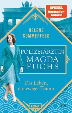 Polizeiaerztin Magda Fuchs &ndash; Das Leben, ein ewiger Traum Roma